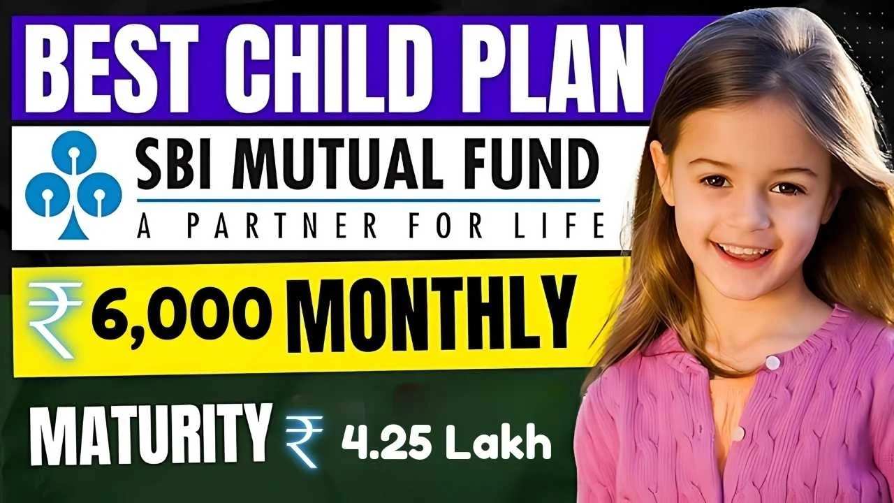 SBI Child Investment Plan: Deposit 6000 Monthly and Grow It to Rs 4.25 Lakh in 5 Years